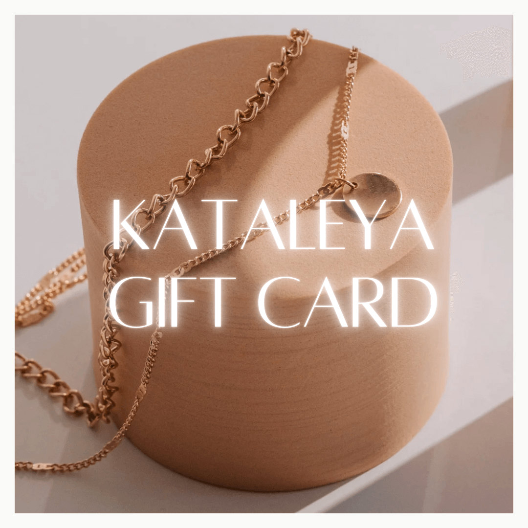 Kataleya Jewellery Store offers gift cards for purchase.